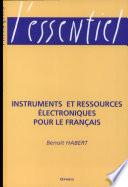 Instruments et ressources électroniques pour le français
