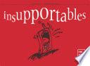 Insupportables