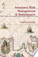 Insurance Risk Management and Reinsurance