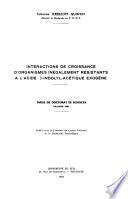 Interactions de croissance d'organismes inégalement résistants à l'acide [beta]-indolyl-acétique exogène