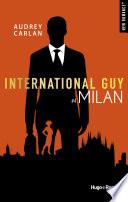 International Guy Milan