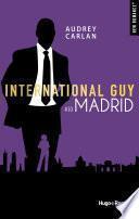 International guy - tome 10 Madrid -Extrait offert-