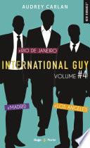 International Guy - volume 4 Madrid - Rio de Janeiro - Los Angleles