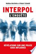Interpol : l'enquête
