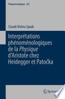 Interprétations phénoménologiques de la 'Physique' d’Aristote chez Heidegger et Patočka
