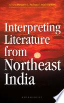 Interpreting Literature from Northeast India