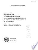 Interregional Seminar on Electronic Data Processing in Government, Bratislava, Czechoslovakia, 22-30 November, 1971