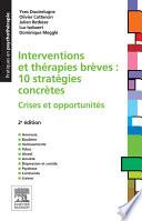 Interventions et thérapies brèves : 10 stratégies concrètes