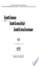 Intime, intimité, intimisme