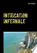 Intrication infernale