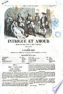 Intrigue et amour drame en cinq actes et neuf tableaux traduit de Schiller par Alexandre Dumas