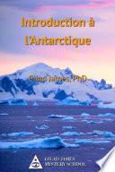 Introduction à l'Antarctique