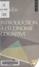 Introduction à l'économie cognitive
