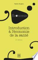 Introduction à l'économie de la santé