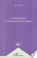 Introduction à l'économie du tourisme