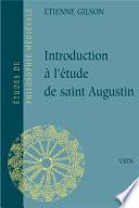 Introduction à l'étude de saint Augustin