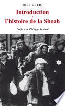 Introduction à l'histoire de la Shoah