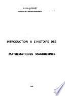 Introduction à l'histoire des mathématiques maghrébines