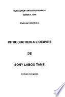 Introduction à l'oeuvre de Sony Labou Tansi, écrivain congolais