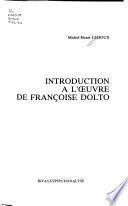 Introduction à l'œuvre de Françoise Dolto