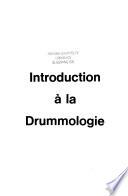 Introduction à la drummologie