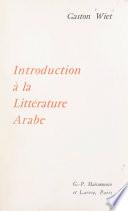 Introduction à la littérature arabe