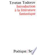 Introduction à la littérature fantastique