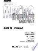 Introduction à la macroéconomie moderne. Guide de l'étudiant