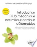 Introduction à la mécanique des milieux continus déformables