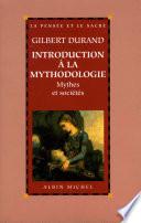 Introduction à la mythodologie