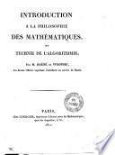 Introduction à la philosophie des mathématiques et technie de l'algorithmie