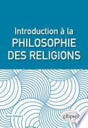 Introduction à la philosophie des religions