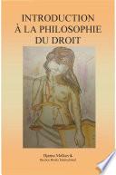 Introduction A la Philosophie du Droit