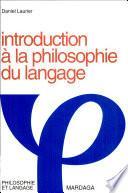 Introduction à la philosophie du langage