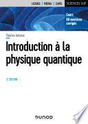 Introduction A la physique quantique - 2e éd