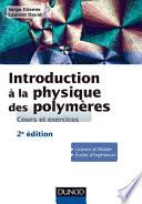 Introduction à la science physique des polymères