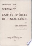 Introduction à la spiritualité de Sainte Thérèse de l'Enfant-Jésus