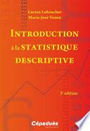 Introduction À La Statistique Descriptive, 3E Édition