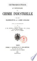 Introduction au dictionnaire de chimie industrielle par Barreswil et Aimé Girard
