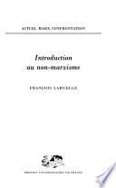 Introduction au non-marxisme