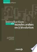 Introduction aux mondes arabes en (r)évolution