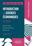 Introduction aux sciences économiques en fiches