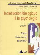 Introduction biologique à la psychologie
