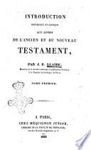 Introduction historique et critique aux livres de l'ancien et du Nouveau Testament par J. B. Glaire