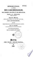 Introductions à l'étude de l'archéologie, des pierres gravées et des médailles