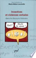 Invectives et violences verbales dans le discours littéraire