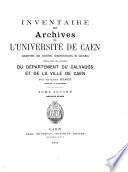 Inventaire des archives de l'Université de Caen conservée aux Archives départementales du Calvados