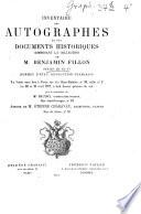 Inventaire des autographes et des documents historiques composant la collection de M. Benjamin Fillon