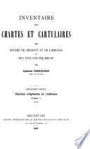 Inventaire des chartes et cartulaires des duchés de Brabant: ptie. Chartes originales et vidimées, 1153-1383