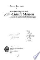 Inventaire des écrits de Jean-Claude Masson conservés dans ma bibliothèque